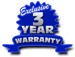 Exclusive 3 Year Warranty!