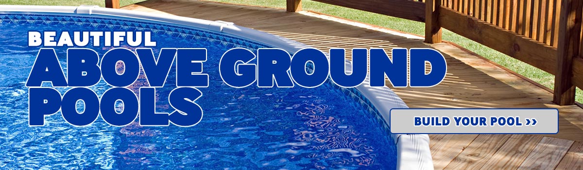 Customizable Above Ground Pools!